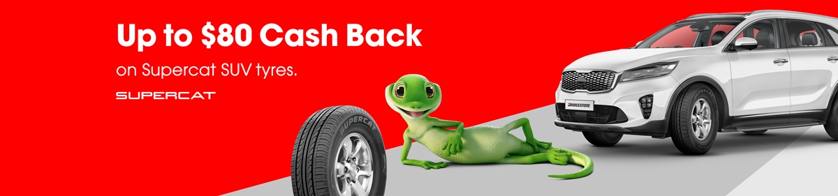 Up to $80 Cash Back on Supercat SUV tyres.