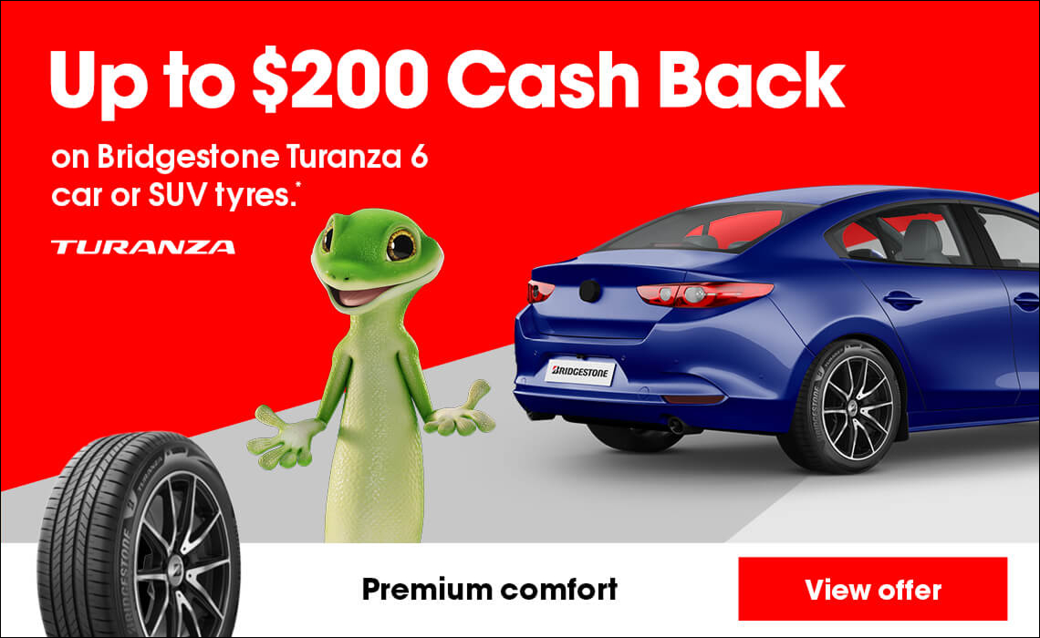 Upto $200 cash back on Turanza 6 car or SUV tyres.